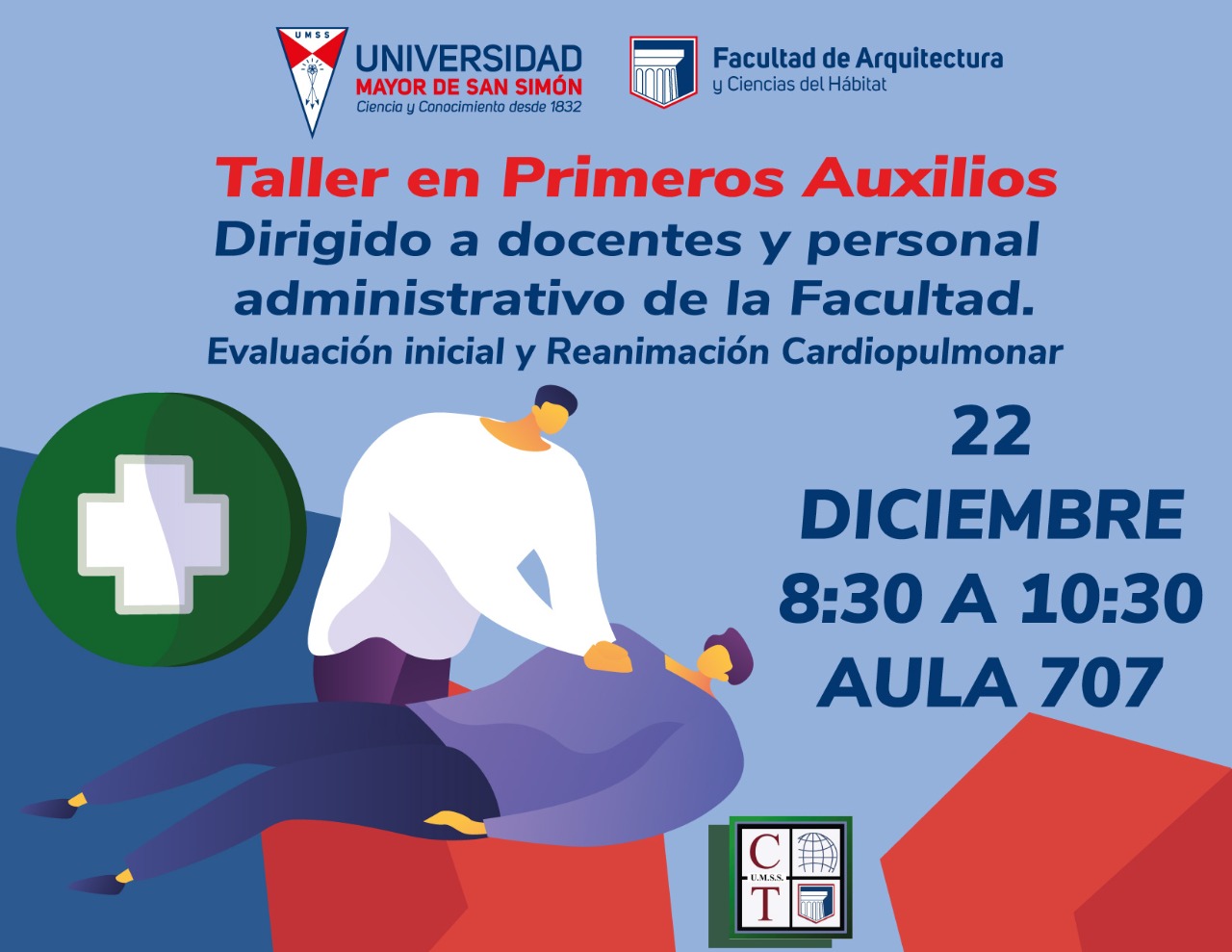 Taller en Primeros Auxilios Dirigido a docentes y personal administrativo de la Facultad.